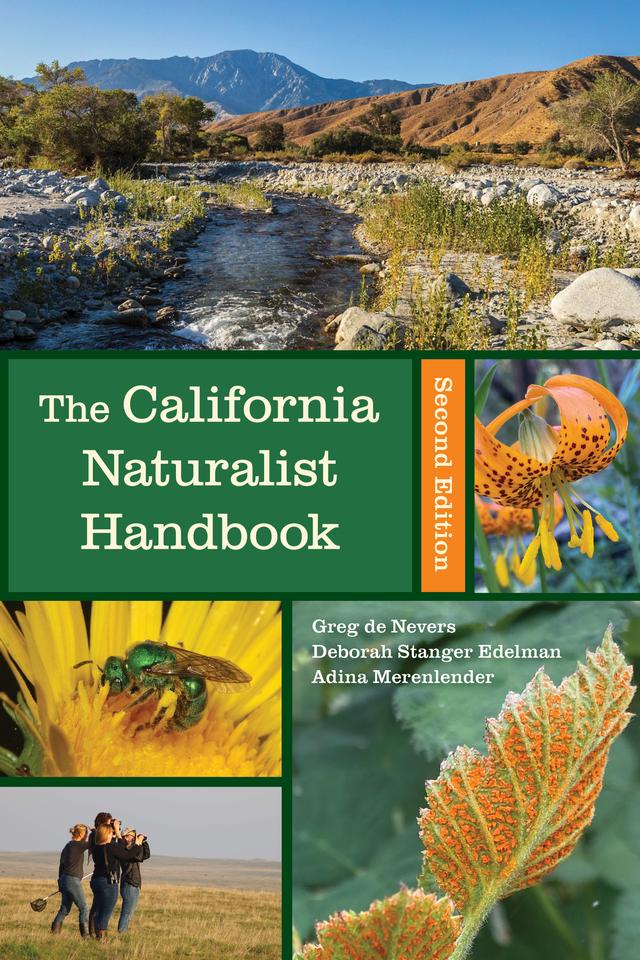 The California Naturalist Handbook, Second Edition by Greg de Nevers
