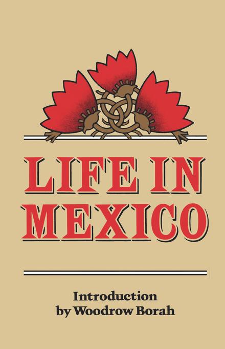 Life in Mexico by Madame Frances Calderón de la Barca