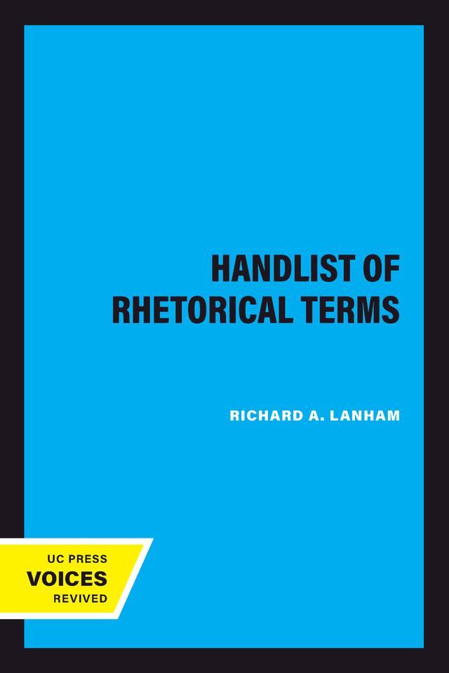 A Handlist of Rhetorical Terms by Richard A. Lanham