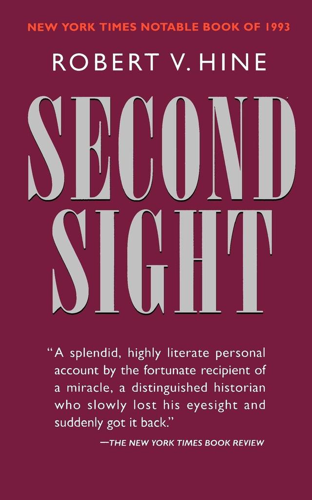 Second Sight by Robert V. Hine