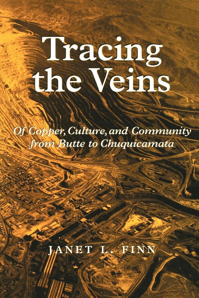 Tracing the Veins by Janet L. Finn