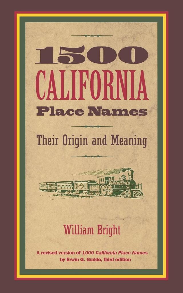 1500 California Place Names by William Bright