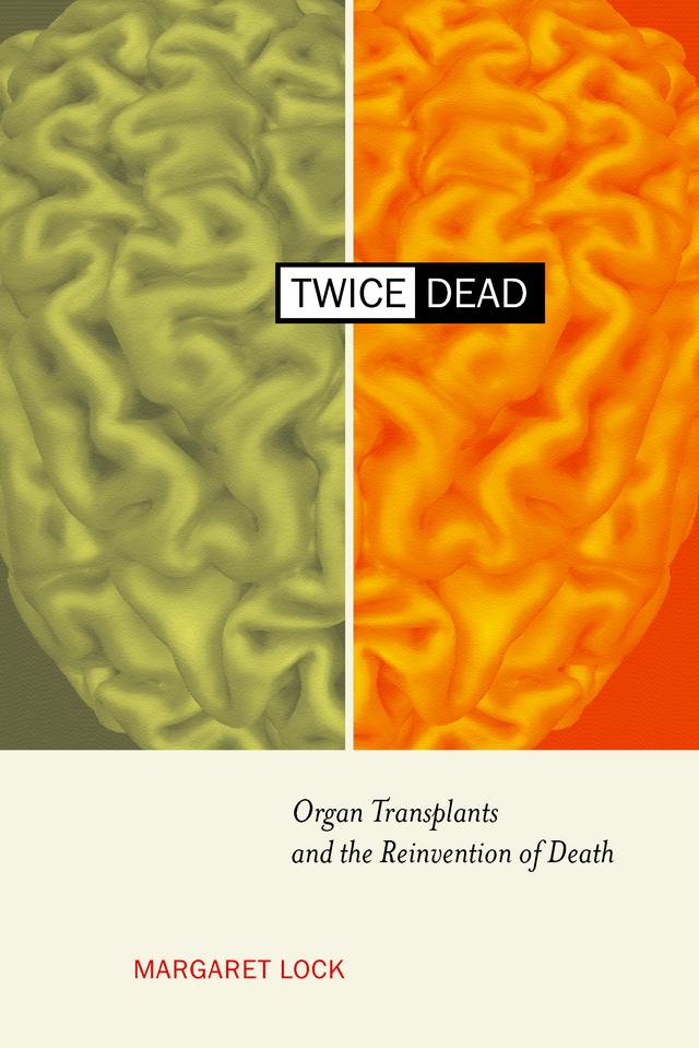 Twice Dead by Margaret M. Lock