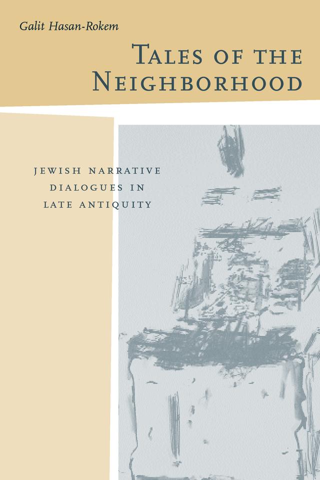 Tales of the Neighborhood by Galit Hasan-Rokem