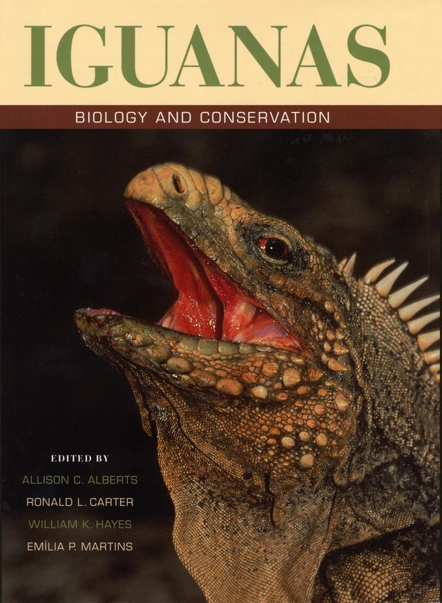 Iguanas by Dr. Allison C. Alberts, Emilia P. Martins, Ronald L. Carter, William K. Hayes