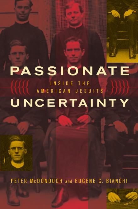 Passionate Uncertainty by Eugene C. Bianchi, Peter McDonough