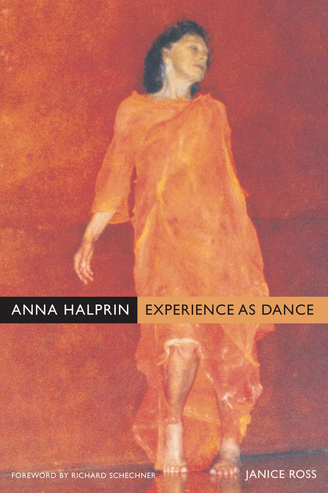 Anna Halprin by Janice Ross