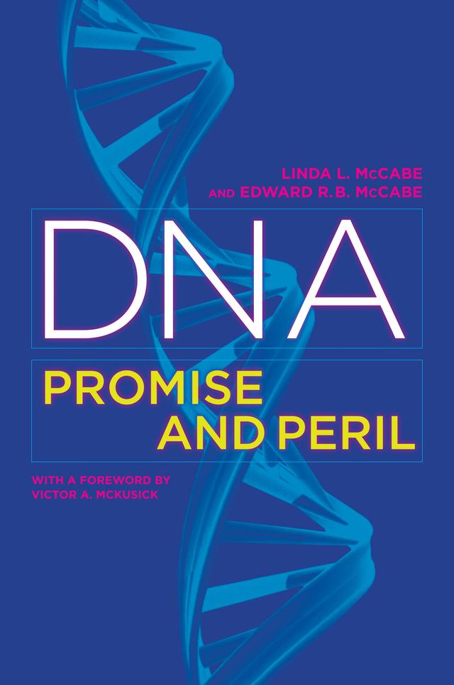 DNA by Edward R.B. McCabe, Linda L. McCabe