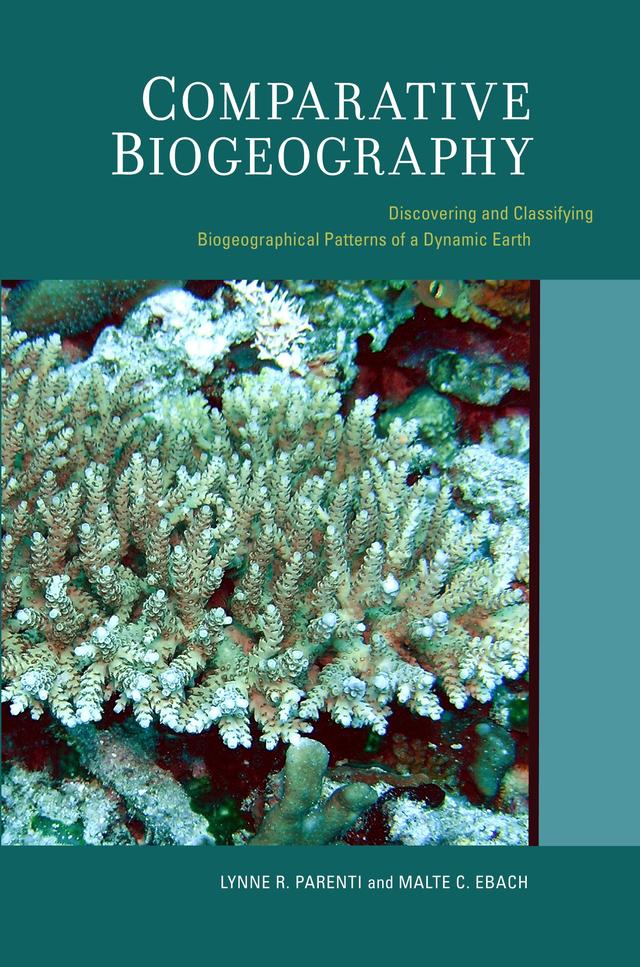 Comparative Biogeography by Lynne Parenti, Malte Ebach