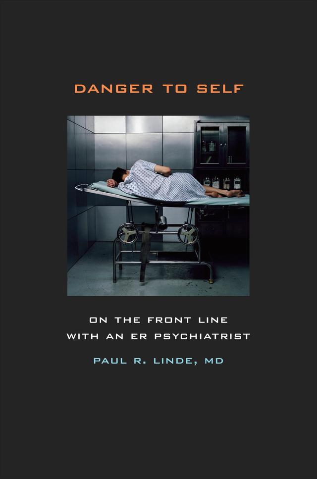 Danger to Self by Paul Linde