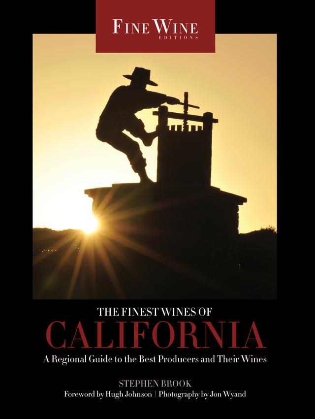 The Finest Wines of California by Stephen Brook