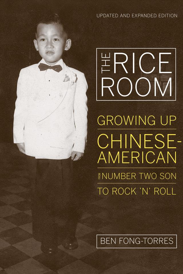 The Rice Room by Ben Fong-Torres
