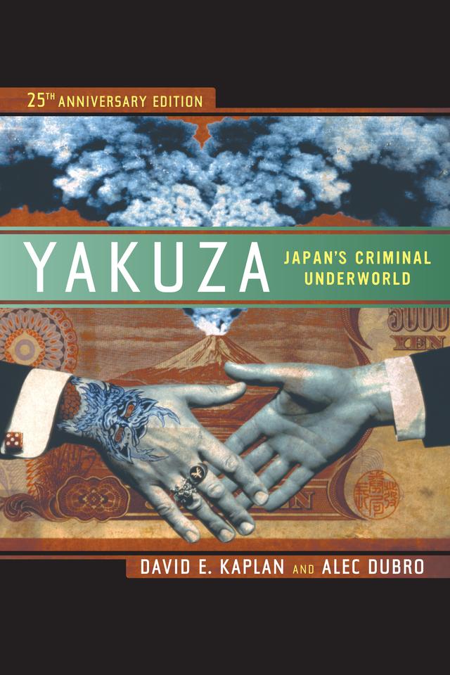 Yakuza by Alec Dubro, David E. Kaplan