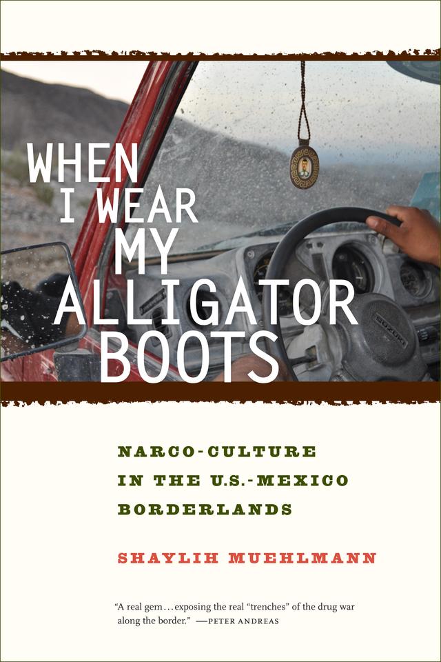 When I Wear My Alligator Boots by Shaylih Muehlmann