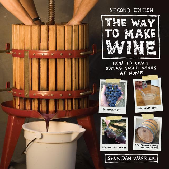The Way to Make Wine by Sheridan Warrick