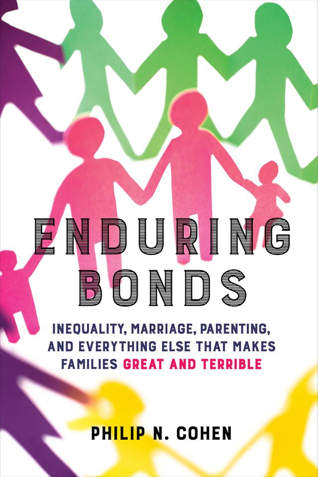Enduring Bonds by Philip N. Cohen