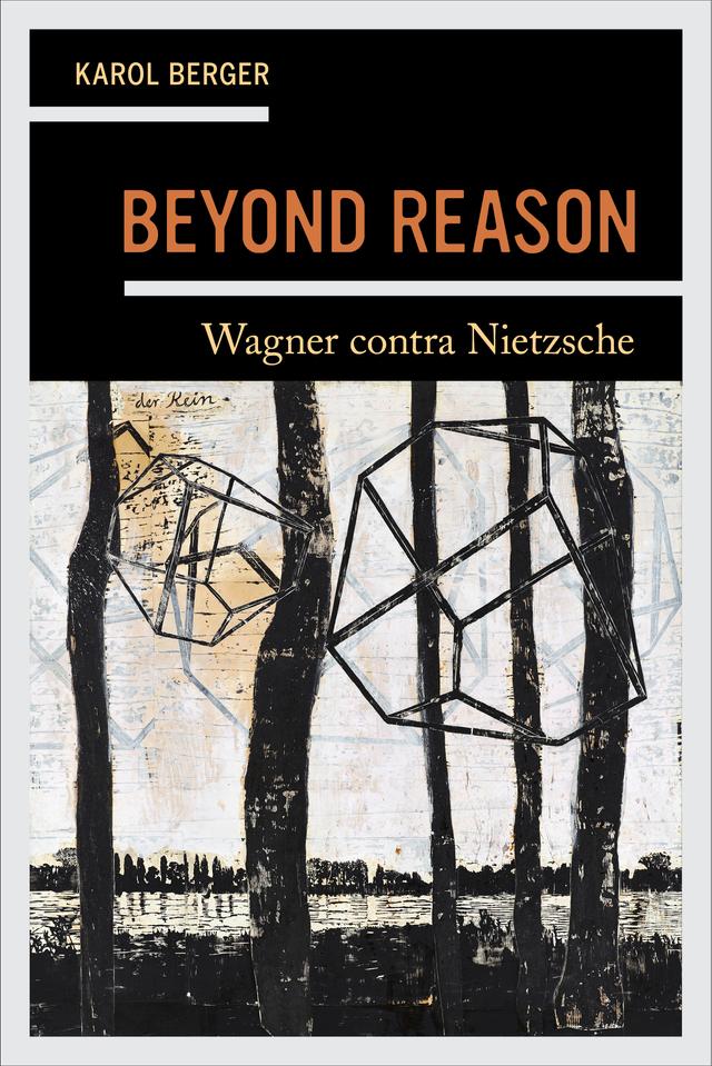 Beyond Reason by Karol Berger