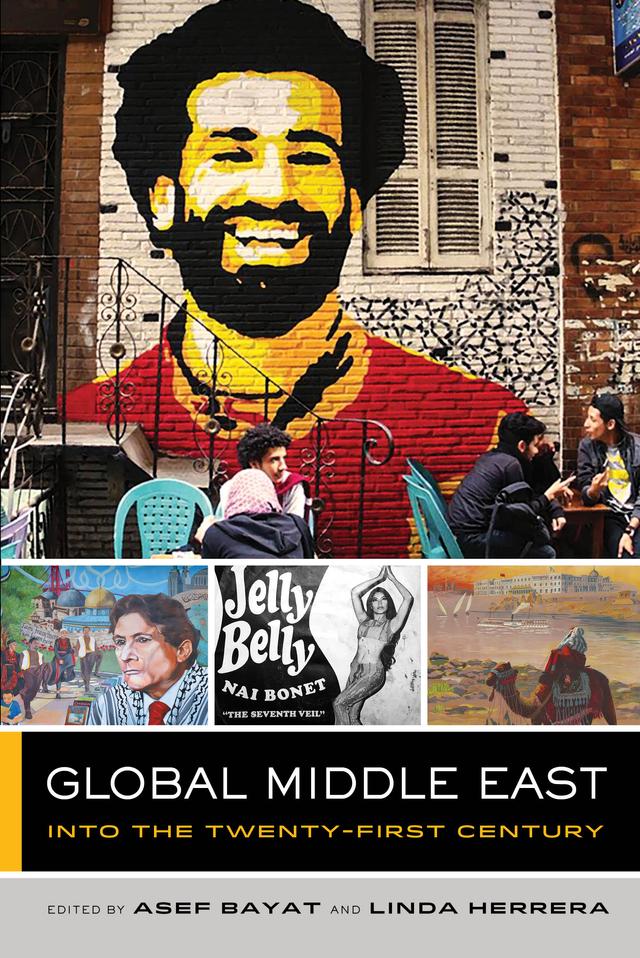 Global Middle East by Asef Bayat
