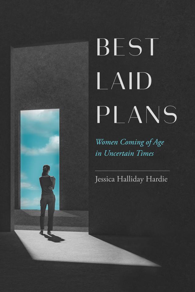Best Laid Plans by Jessica Halliday Hardie