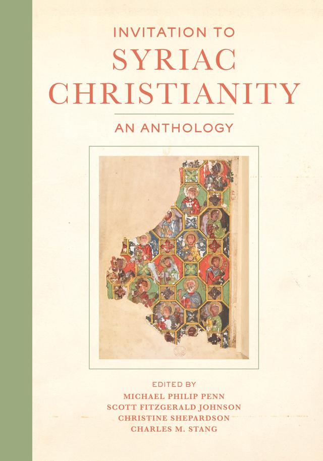 Invitation to Syriac Christianity by Michael Philip Penn