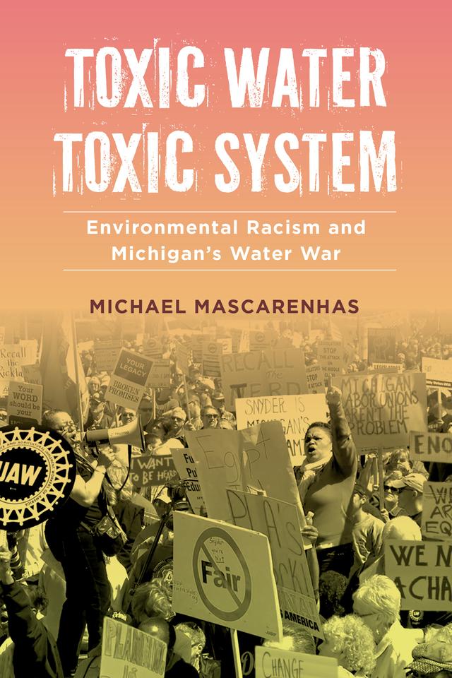 Toxic Water, Toxic System by Prof. Michael Mascarenhas