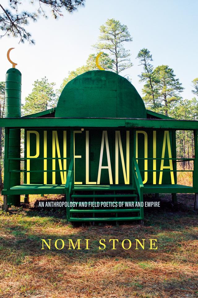 Pinelandia by Nomi Stone
