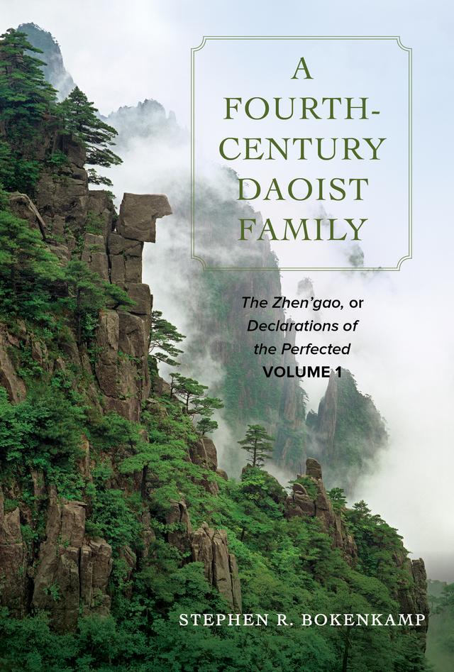 A Fourth-Century Daoist Family by Stephen R. Bokenkamp