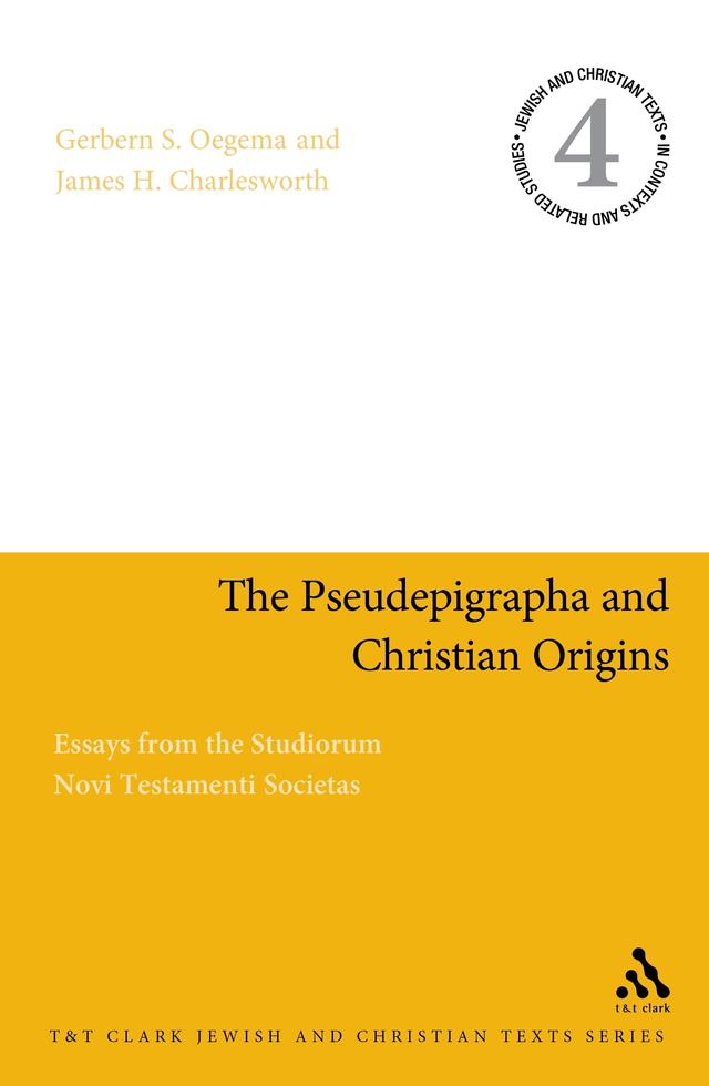 The Pseudepigrapha and Christian Origins by 