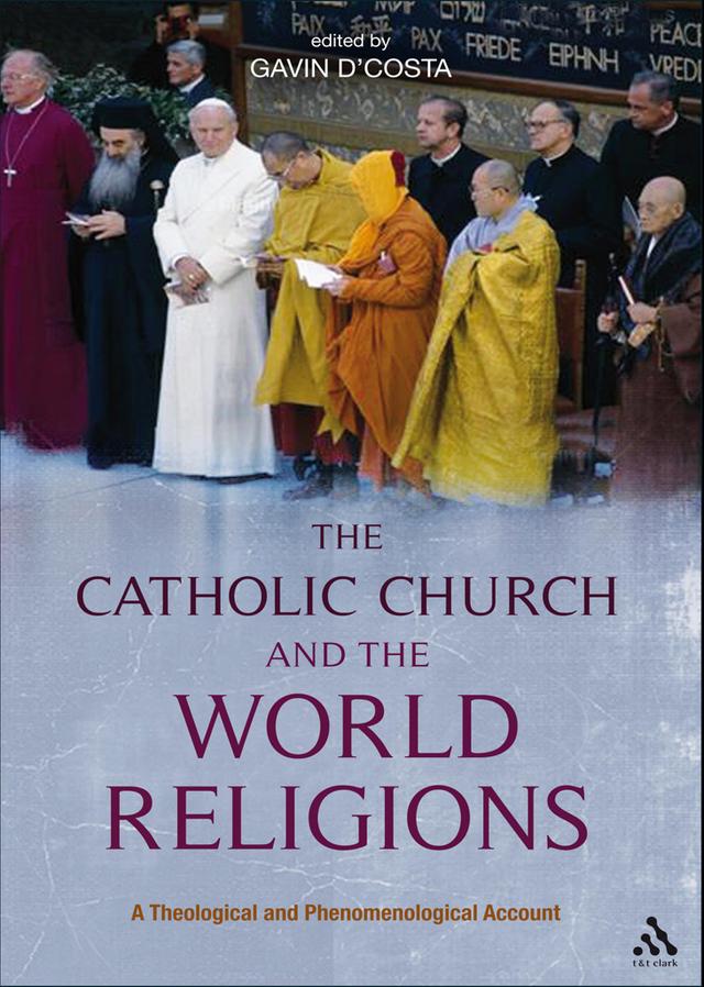 The Catholic Church and the World Religions by 