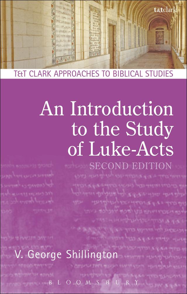 An Introduction to the Study of Luke-Acts by 
