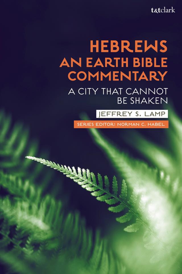 Hebrews: An Earth Bible Commentary by 