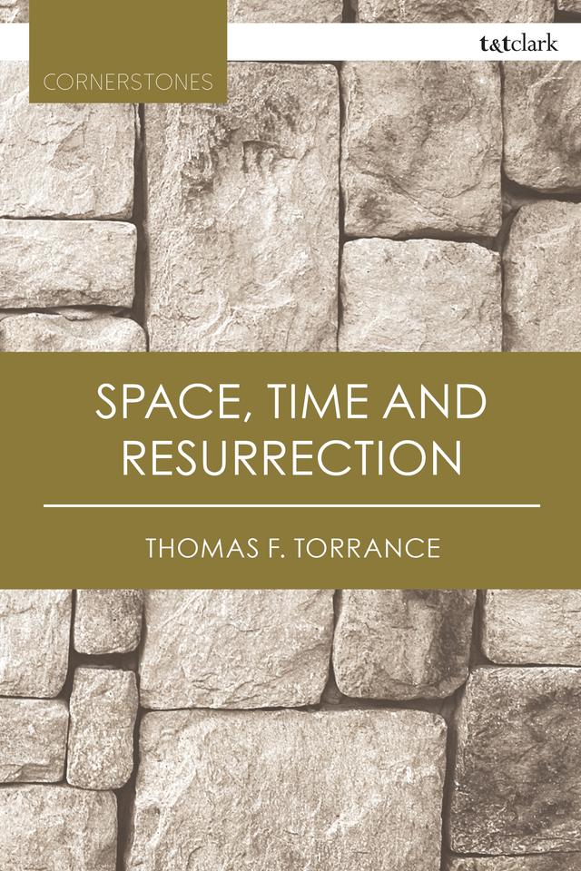 Space, Time and Resurrection by 