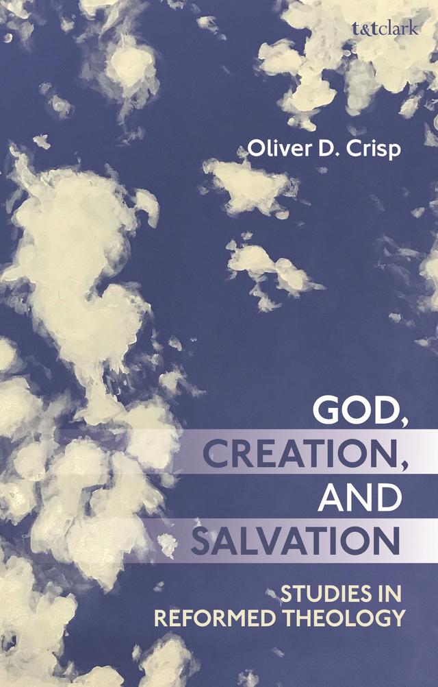God, Creation, and Salvation by 