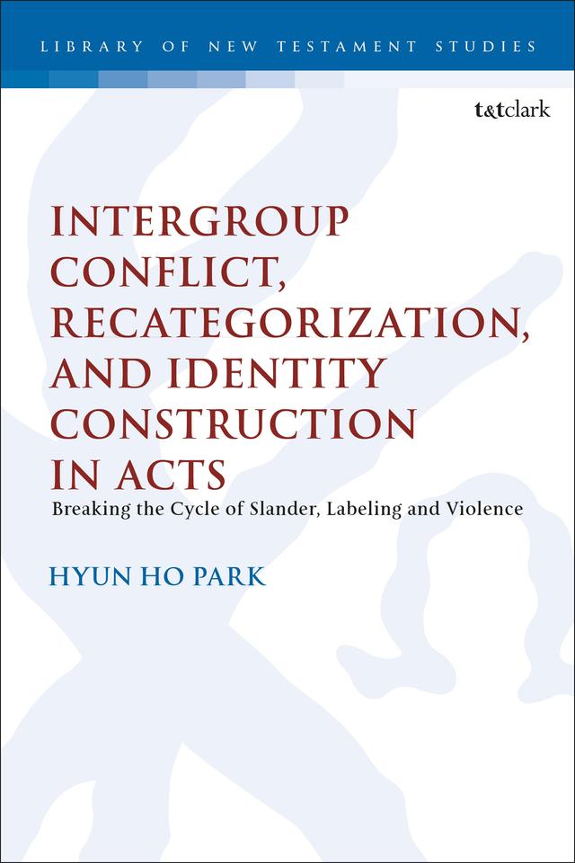 Intergroup Conflict, Recategorization, and Identity Construction in Acts by 