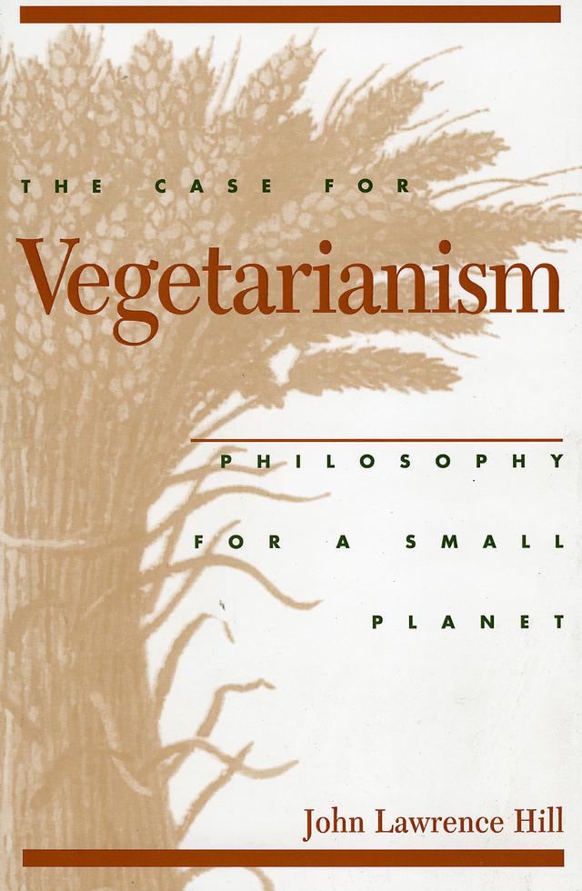 The Case for Vegetarianism by 