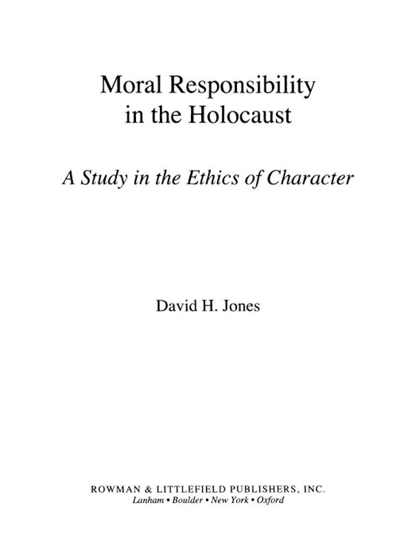 Moral Responsibility in the Holocaust by 