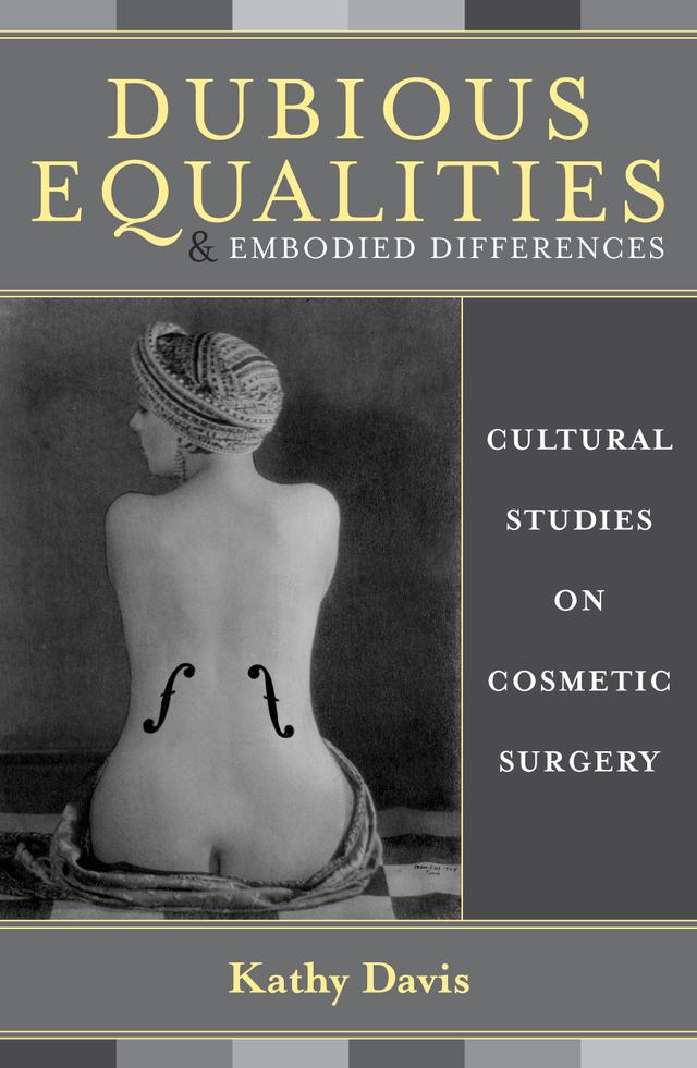 Dubious Equalities and Embodied Differences by Kathy Davis