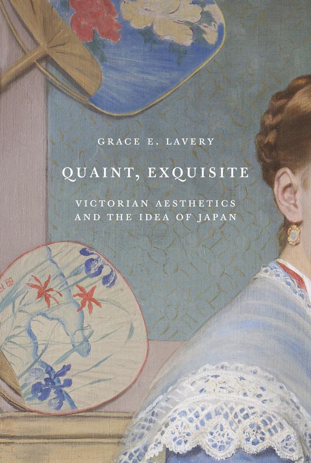 Quaint, Exquisite by Grace Elisabeth Lavery
