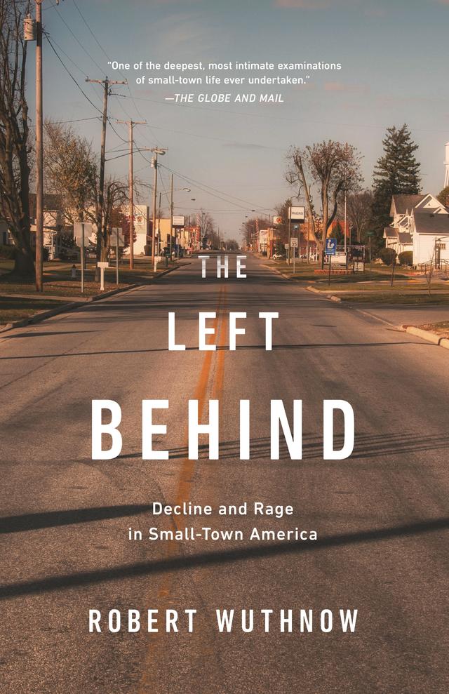 The Left Behind by Robert Wuthnow