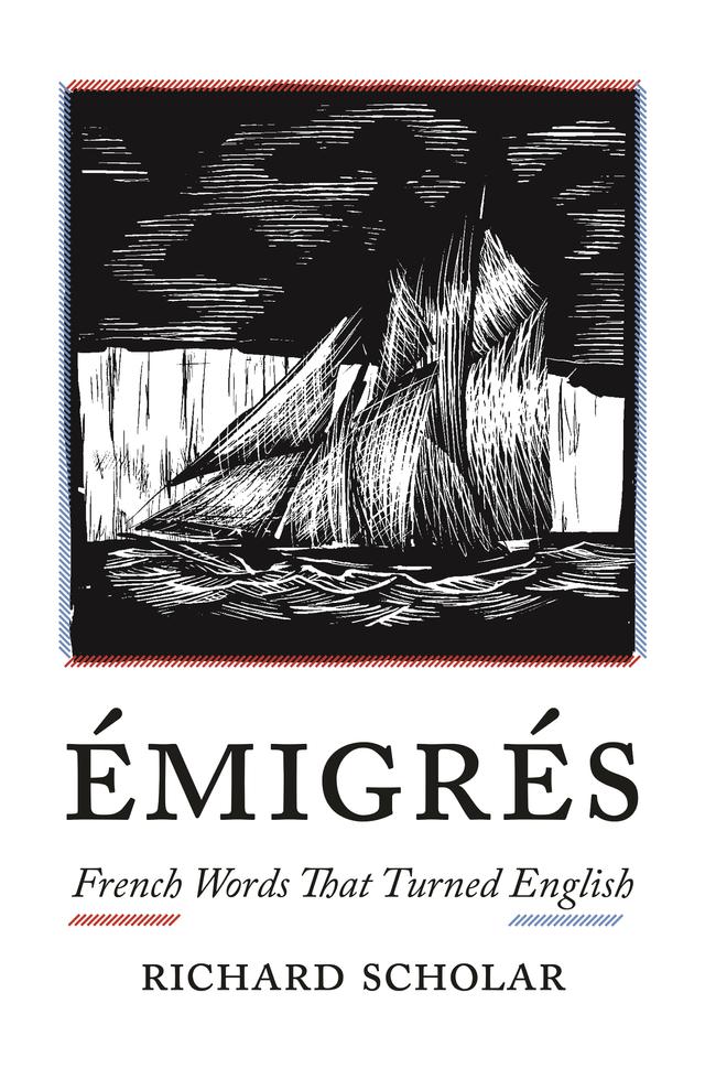 Émigrés by Richard Scholar