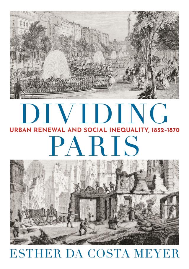 Dividing Paris by Esther da Costa Meyer