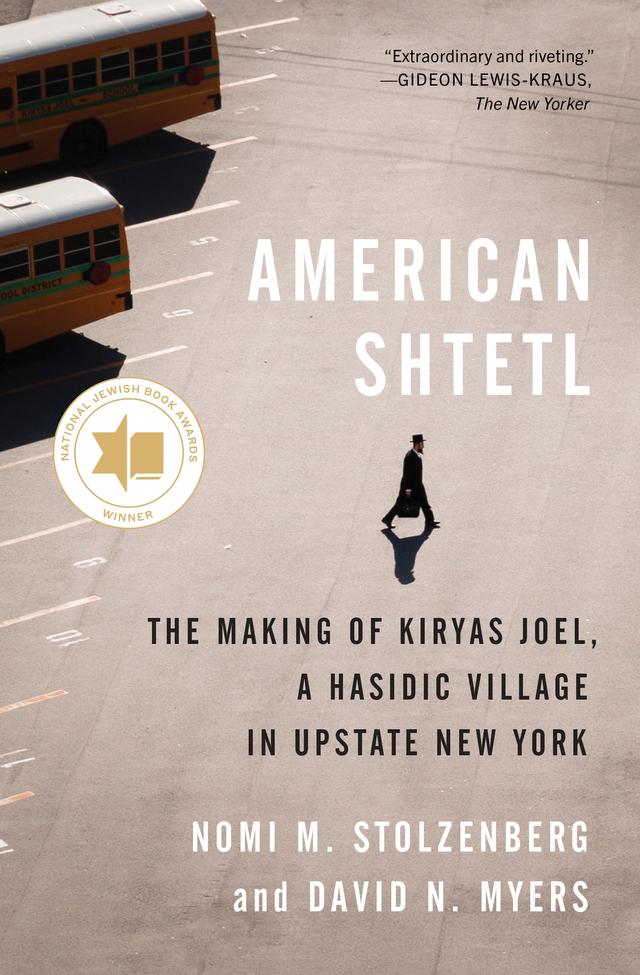 American Shtetl by David N. Myers, Nomi M. Stolzenberg
