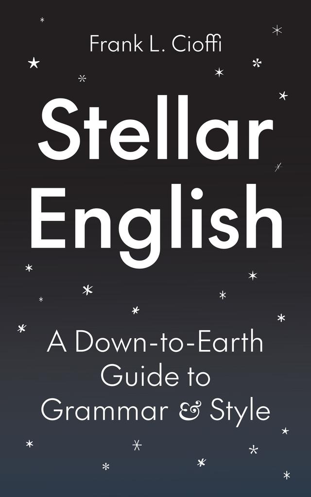 Stellar English by Frank L. Cioffi