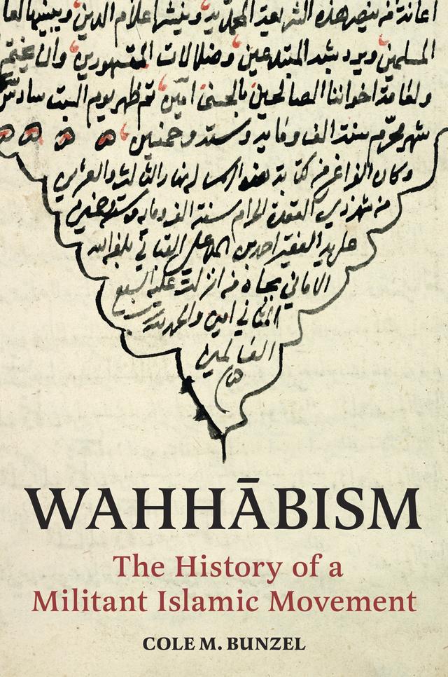 Wahhābism by Cole M. Bunzel