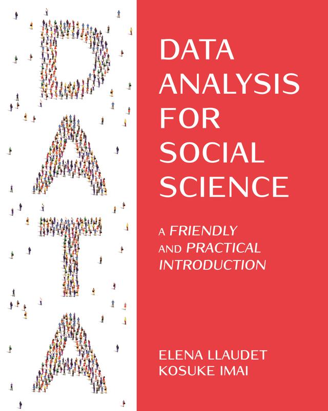Data Analysis for Social Science by Elena Llaudet, Kosuke Imai
