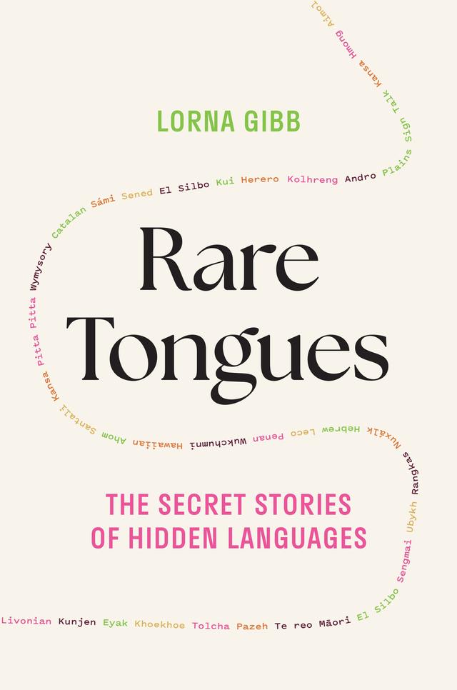 Rare Tongues by Lorna Gibb