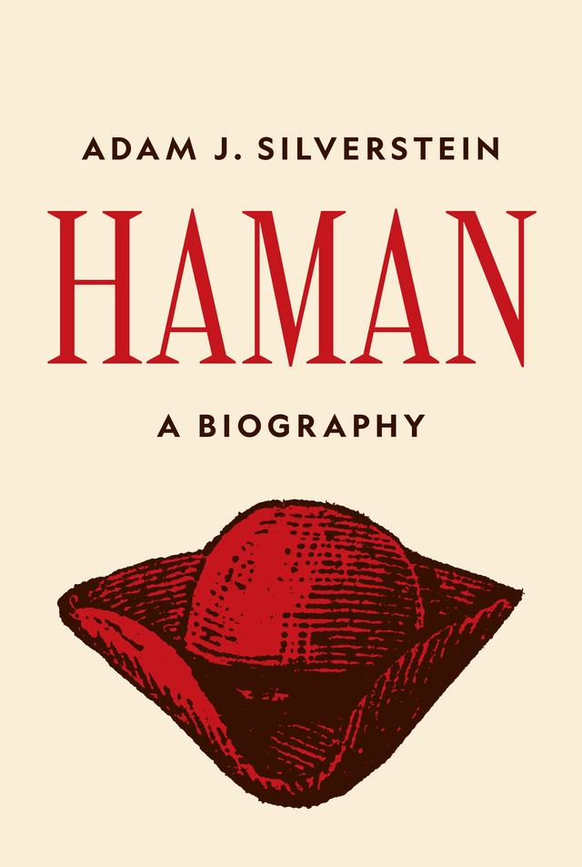 Haman by Adam J. Silverstein