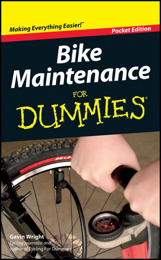 Bike Maintenance For Dummies by Gavin Wright