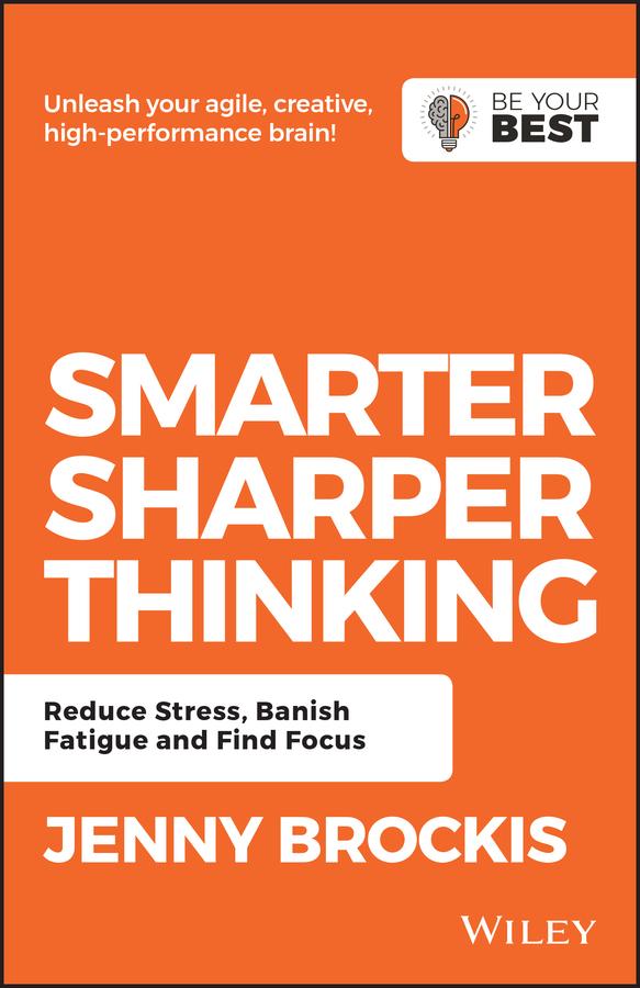 Smarter, Sharper Thinking by Jenny Brockis