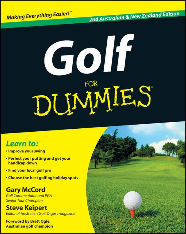 Golf For Dummies by Brett Ogle, Gary McCord, Steve Keipert